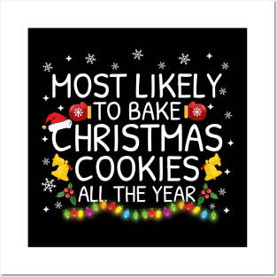 Most Likely To Bake Christmas Cookies Family Pajama Gifts Posters and Art